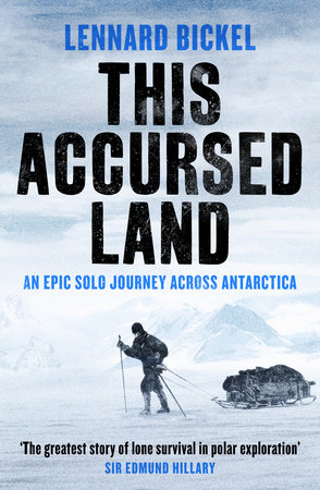 This Accursed Land by Lennard Bickel