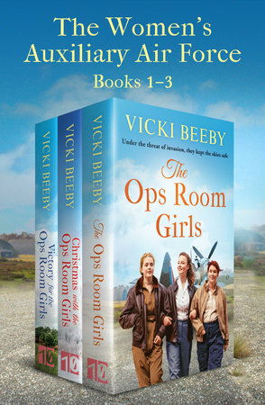 The Women's Auxiliary Air Force by Vicki Beeby