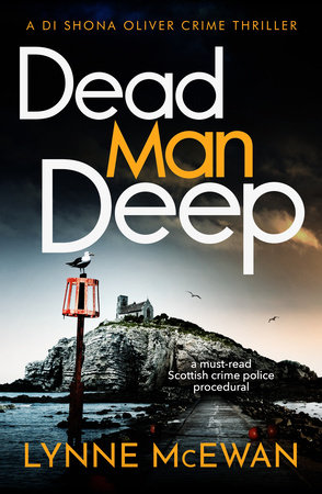Dead Man Deep by Lynne McEwan