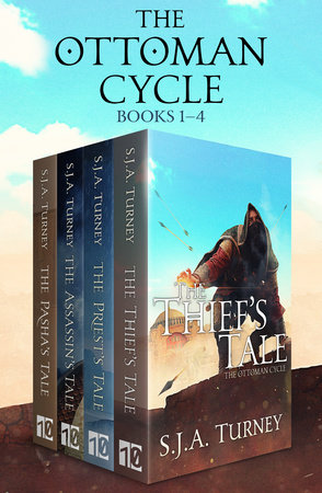 The Ottoman Cycle by S.J.A. Turney
