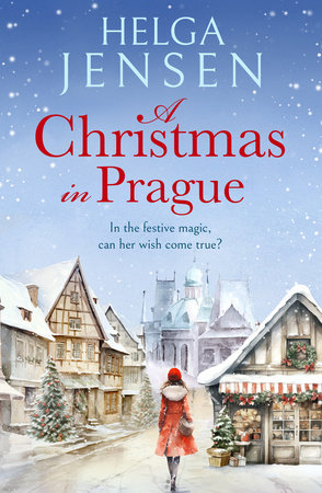 A Christmas in Prague by Helga Jensen