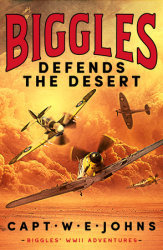 Biggles Defends the Desert