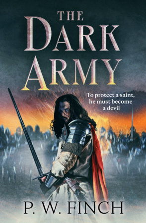 The Dark Army by P. W. Finch