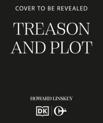 Treason and Plot