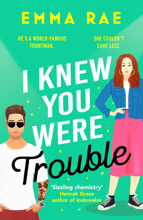 I Knew You Were Trouble by Emma Rae