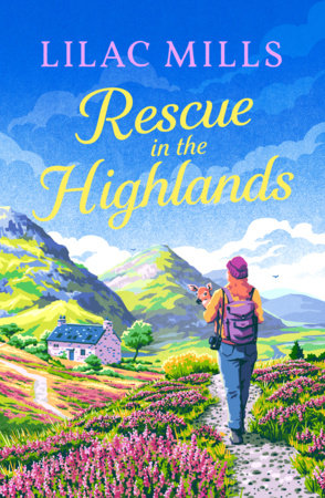 Rescue in the Highlands by Lilac Mills
