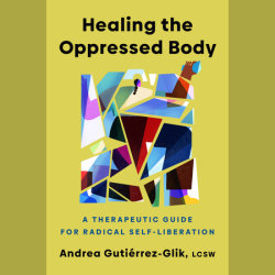 Healing the Oppressed Body