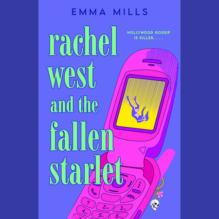 Rachel West and the Fallen Starlet by Emma Mills