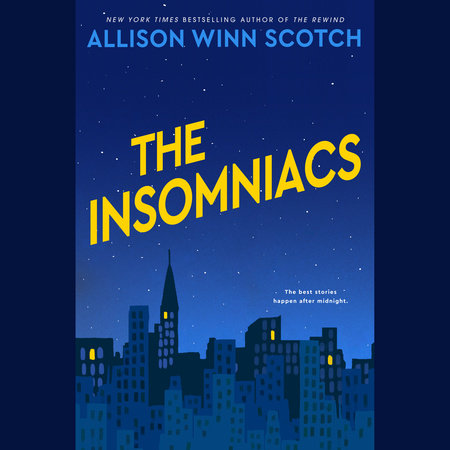The Insomniacs by Allison Winn Scotch