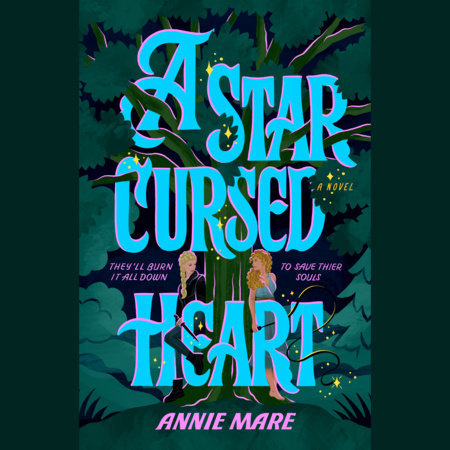 A Star-Cursed Heart by Annie Mare