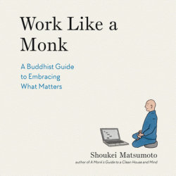 Work Like a Monk