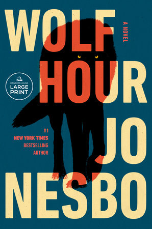 Wolf Hour by Jo Nesbo