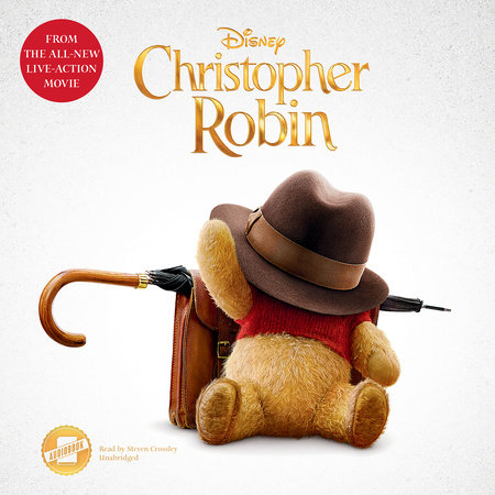 Christopher Robin: The Novelization by Elizabeth Rudnick