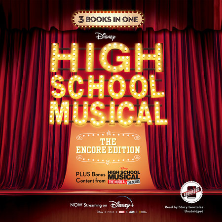 HSMTMTS: High School Musical: The Encore Edition Junior Novelization Bindup by N. B. Grace