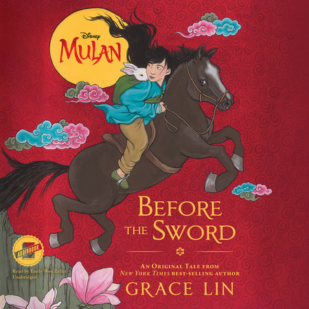 Mulan: Before the Sword by Grace Lin