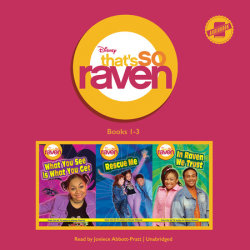 That's So Raven: Books 1-3