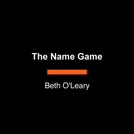 The Name Game by Beth O'Leary