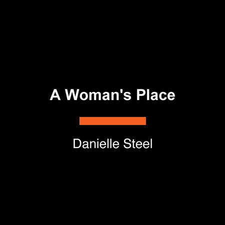 A Woman's Place by Danielle Steel