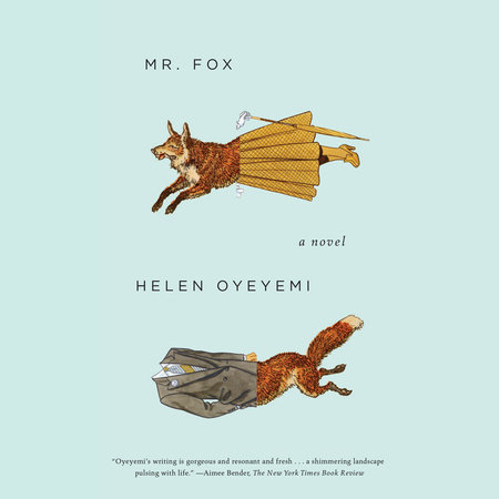 Mr. Fox by Helen Oyeyemi