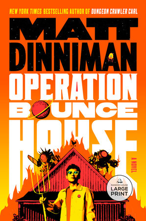 Operation Bounce House by Matt Dinniman