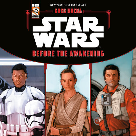 Star Wars The Force Awakens: Before the Awakening by Greg Rucka