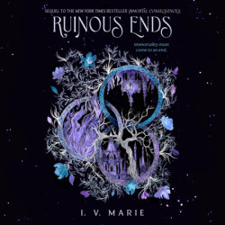 Ruinous Ends