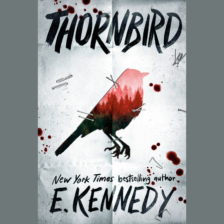 Thornbird by E. Kennedy