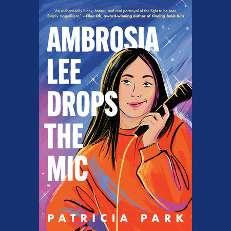 Ambrosia Lee Drops the Mic by Patricia Park