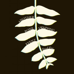 Another Bone-Swapping Event