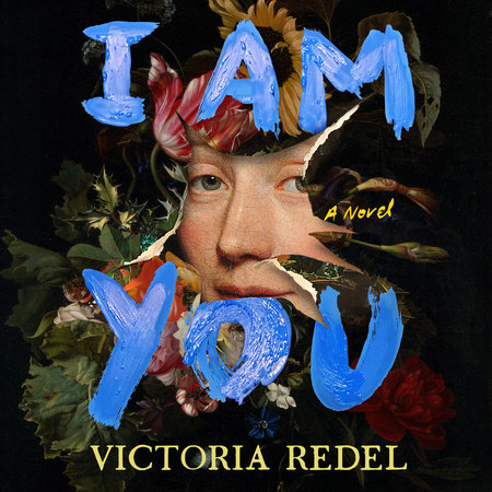 I Am You by Victoria Redel