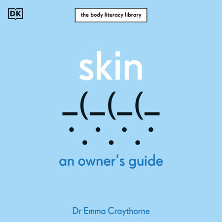 Skin by Emma Craythorne