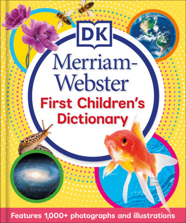 DK Merriam Webster First Children's Dictionary by DK