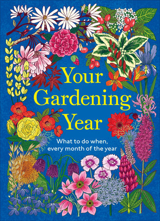 Your Gardening Year by DK