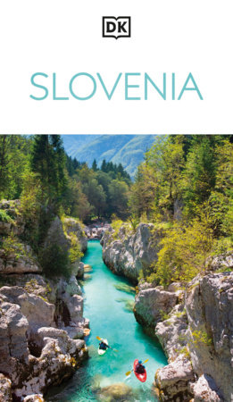 DK Slovenia by DK Travel