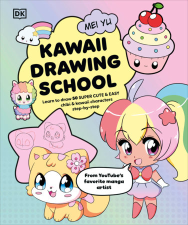 Kawaii Drawing School by Mei Yu