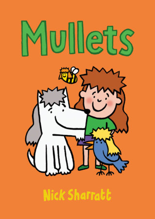 Mullets by Nick Sharratt
