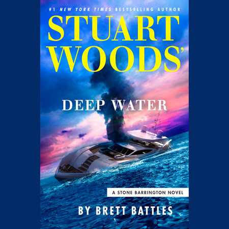 Stuart Woods' Deep Water by Stuart Woods and Brett Battles
