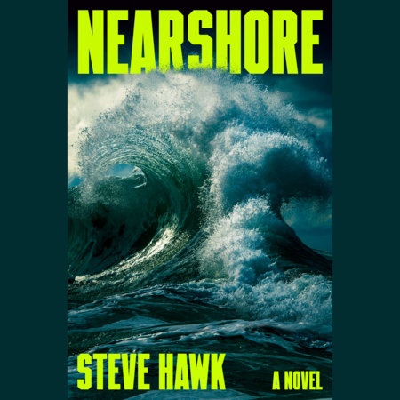 Nearshore by Steve Hawk