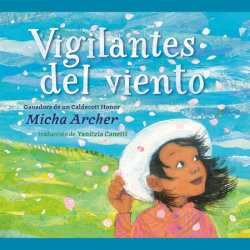 Vigilantes del viento (Wind Watchers Spanish Edition)