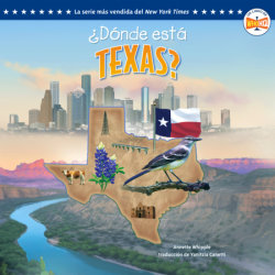 ¿Dónde está Texas? (Where Is Texas? Spanish Edition)