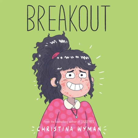 Breakout by Christina Wyman