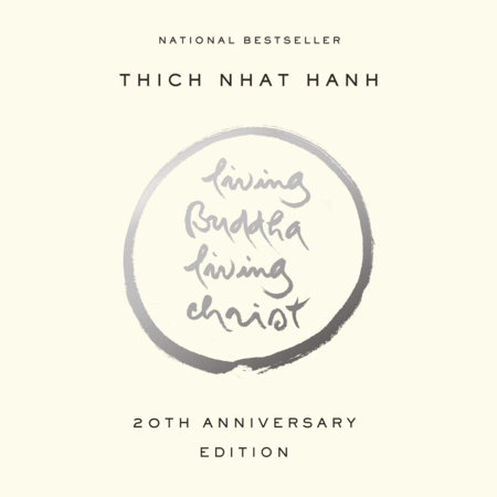Living Buddha, Living Christ by Thich Nhat Hanh