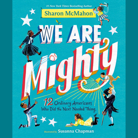 We Are Mighty by Sharon McMahon