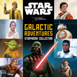 Star Wars: Galactic Adventures Storybook Collection