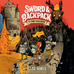 Sword and Backpack: The Three Companions