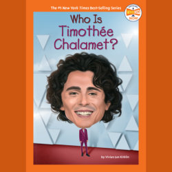 Who Is Timothée Chalamet?