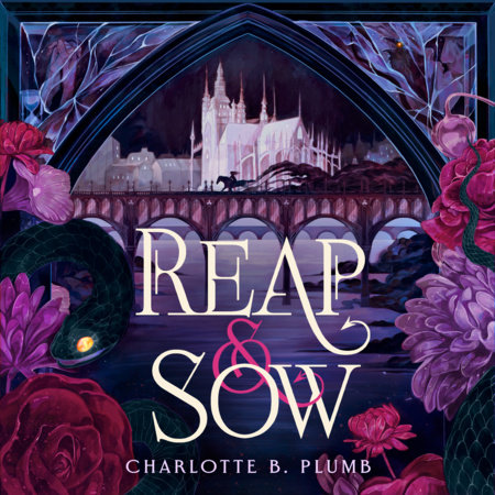 Reap & Sow by Charlotte B. Plumb