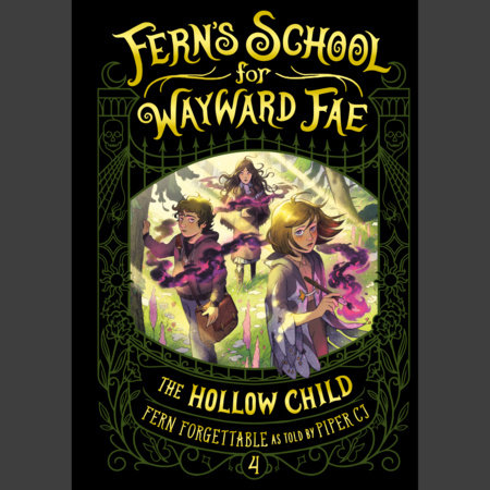 The Hollow Child by Fern Forgettable