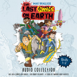 The Last Comics on Earth Audio Collection: Books 1-3