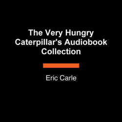 The Very Hungry Caterpillar's Audiobook Collection